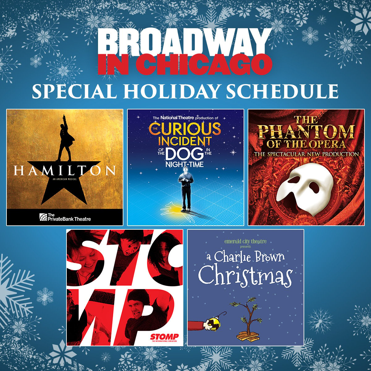 Broadway In Chicago holiday show schedule Broadway In Chicago